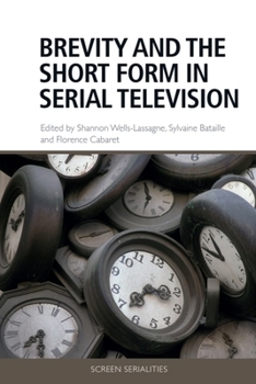 Hardcover Brevity and the Short Form in Serial Television Book