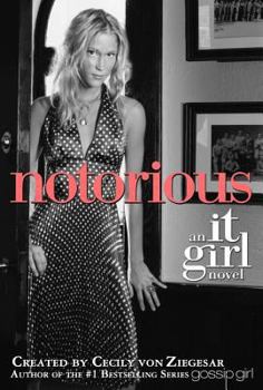 Paperback The It Girl #2: Notorious: An It Girl Novel Book