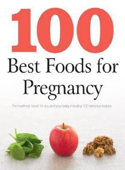 Paperback 100 Best Foods for Pregnancy Book
