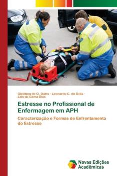 Paperback Estresse no Profissional de Enfermagem em APH [Portuguese] Book