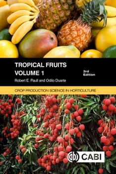 Paperback Tropical Fruits, Volume 1 Book