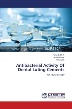 Paperback Antibacterial Activity Of Dental Luting Cements Book