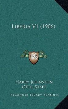 Paperback Liberia V1 (1906) Book