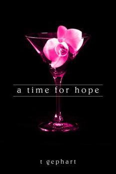A Time for Hope - Book #3 of the Lexi #0.5