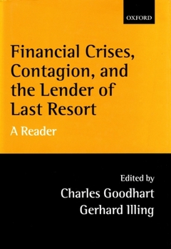 Paperback Financial Crises, Contagion, and the Lender of Last Resort: A Reader Book