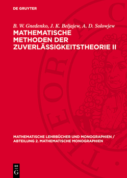 Hardcover Mathematische Methoden Der Zuverlässigkeitstheorie II [German] Book