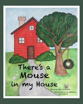 Paperback There's a Mouse in my House Book