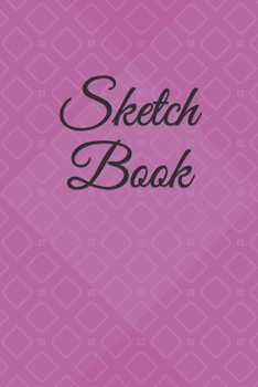 Sketch Book: : Blank Sketch Book for Drawing, Writing, Painting, Sketching and Doodling.  Unlined Journal / Diary / Notebook /Logbook /Prompt Book /Tracker--200 Pages - Standard(6 x 9 inches)