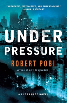 Under Pressure - Book #2 of the Lucas Page
