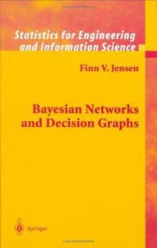 Hardcover Bayesian Networks and Decision Graphs Book