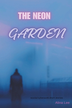 Paperback The Neon Garden Book