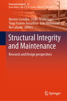 Structural Integrity and Maintenance: Research and Design perspectives