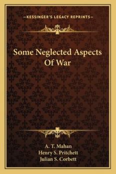 Paperback Some Neglected Aspects Of War Book