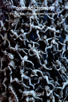 Paperback contradictionary: puzzling and paradoxical words Book