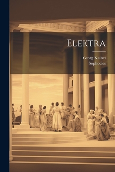 Paperback Elektra [Greek, Ancient (To 1453)] Book