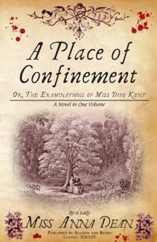 A Place of Confinement - Book #4 of the Dido Kent