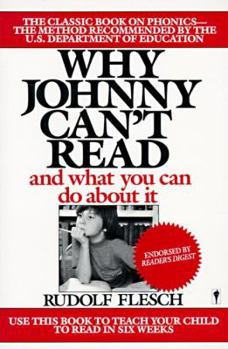 Paperback Why Johnny Can't Read?: And What You Can Do about It Book