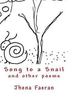 Paperback Song to a Snail and Other Poems Book