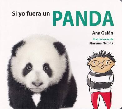 Board book SI YO FUERA UN PANDA (Spanish Edition) [Spanish] Book