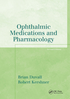 Paperback Ophthalmic Medications and Pharmacology Book