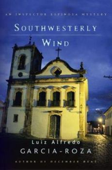 Hardcover Southwesterly Wind: An Inspector Espinosa Mystery Book