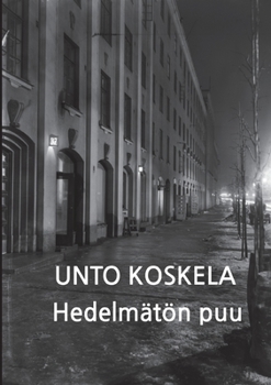 Paperback Hedelmätön puu [Finnish] Book