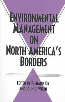 Paperback Environmental Management on North America's Borders Book