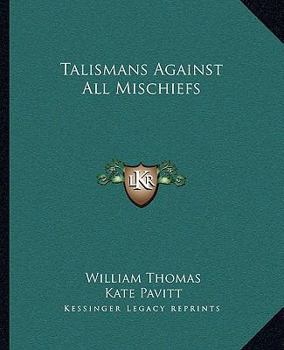 Paperback Talismans Against All Mischiefs Book