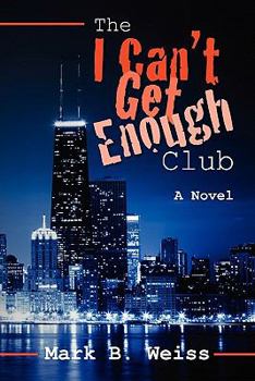 Paperback The I Can't Get Enough Club Book