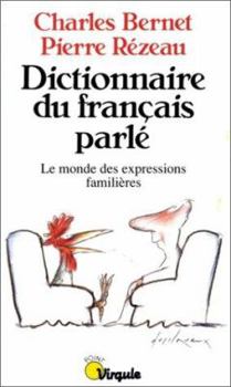 Mass Market Paperback Dictionnaire Du Francais Parle [French] Book