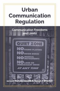 Hardcover Urban Communication Regulation: Communication Freedoms and Limits Book