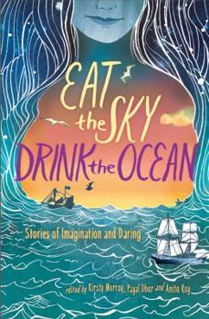 Hardcover Eat the Sky, Drink the Ocean Book
