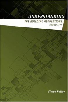 Paperback Understanding the Building Regulations (Understanding Construction) Book