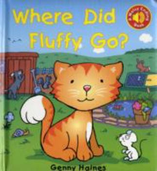 Where Did Fluffy Go?