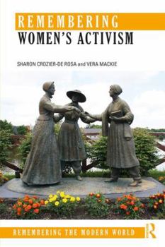 Paperback Remembering Women's Activism Book