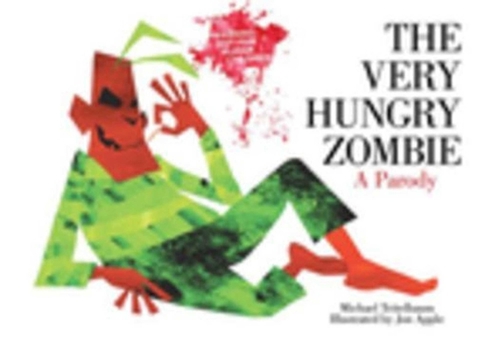 Hardcover The Very Hungry Zombie: A Parody Book