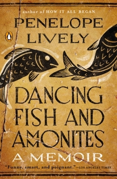 Paperback Dancing Fish and Ammonites: A Memoir Book