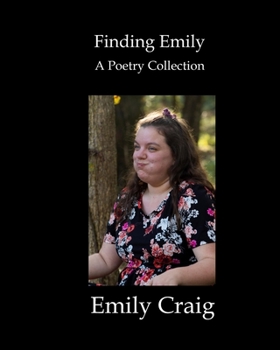 Paperback Finding Emily: A Poetry Collection Book