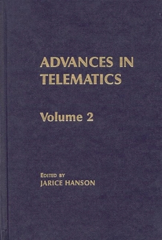 Hardcover Advances in Telematics, Volume 2 Book
