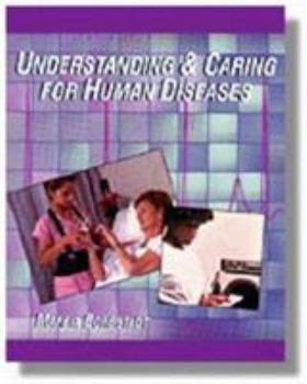 Paperback Understanding and Caring for Human Diseases Book