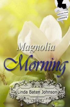 Paperback Magnolia Morning Book