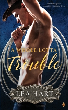 Paperback A Whole Lotta Trouble Book