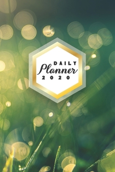 Paperback Daily Planner 2020: Green Nature 52 Weeks 365 Day Daily Planner for Year 2020 6x9 Everyday Organizer Monday to Sunday Life Plan Academic S Book