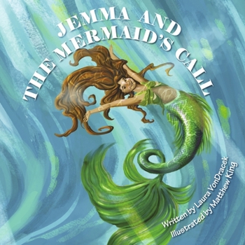 Hardcover Jemma and the Mermaid's Call Book