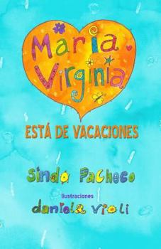 Paperback María Virginia está de vacaciones [Spanish] Book