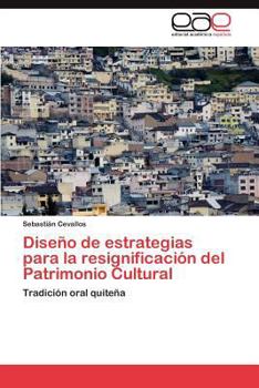 Paperback Diseno de Estrategias Para La Resignificacion del Patrimonio Cultural [Spanish] Book