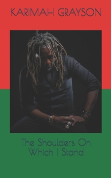 Paperback The Shoulders On Which I Stand Book