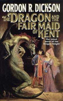 Mass Market Paperback Dragon and the Fair Maid of Kent Book
