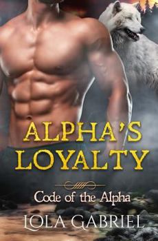 Paperback Alpha's Loyalty Book