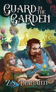 Hardcover Guard in the Garden: A Cozy Fantasy Book